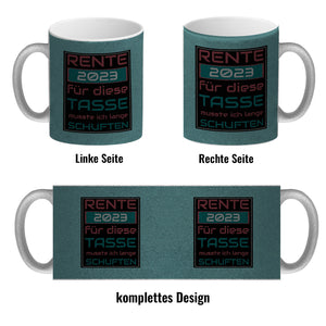 Rente 2023 Kaffeebecher - dafür musste ich lange arbeiten - Vintage Tasse bedruckt