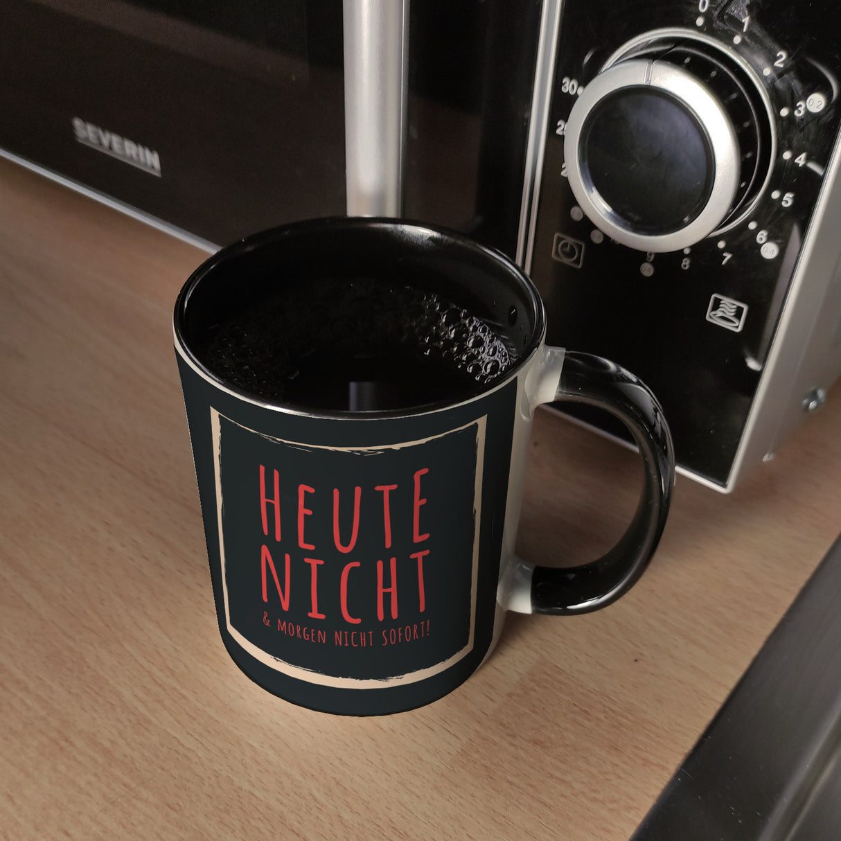 Kaffeebecher mit Spruch: Heute nicht & morgen nicht sofort! Spruchtasse fürs Büro