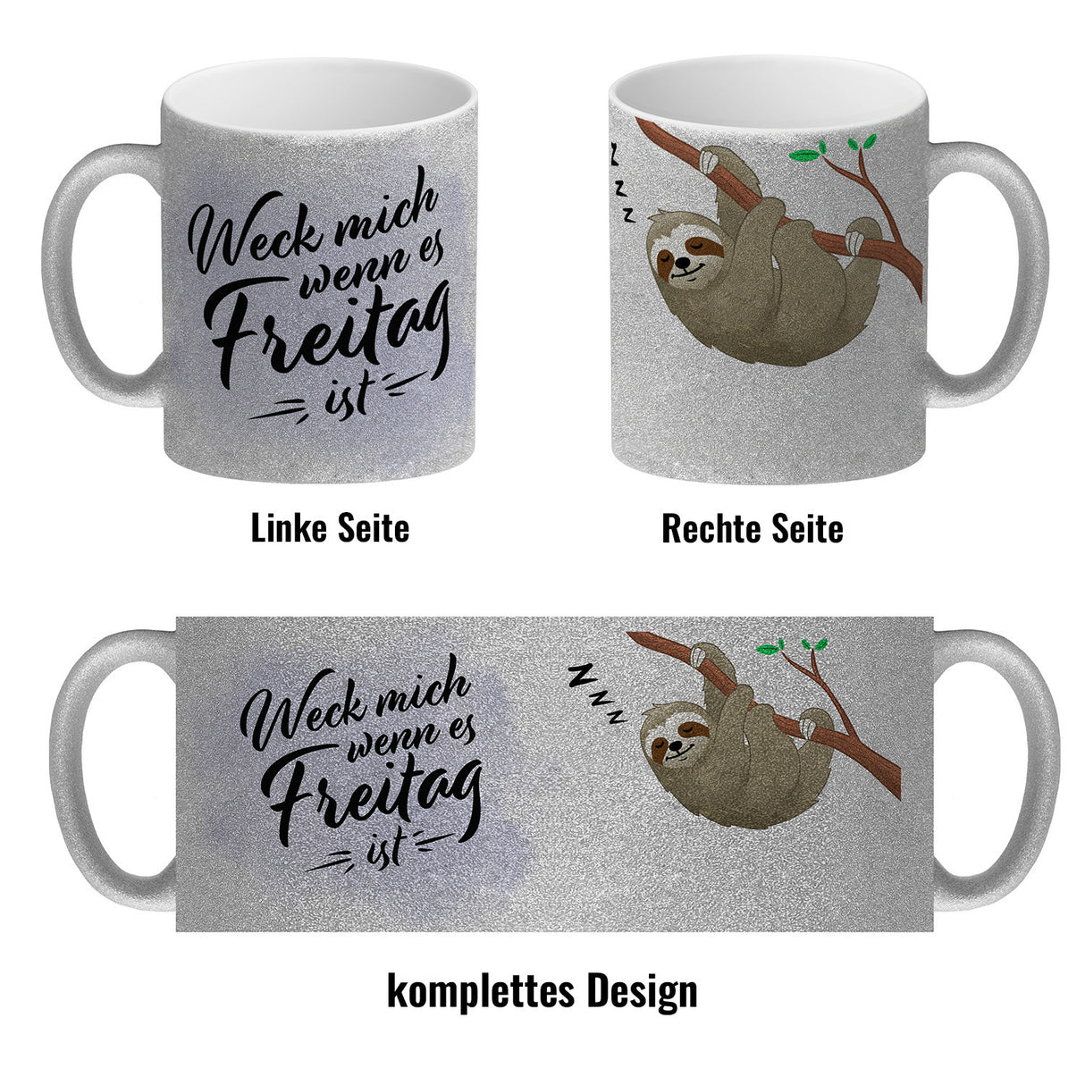 Weck mich wenn es Freitag ist Kaffeebecher mit süßem Faultier