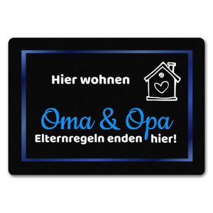 Hier wohnen Opa und Oma Fußmatte - Elternregeln enden hier mit Herz