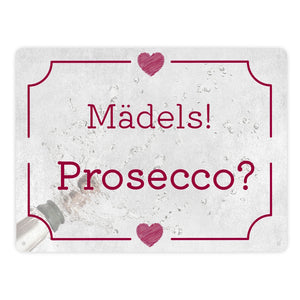 Mädels! Prosecco? Metallschild mit Herz