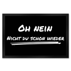 Fussmatte Zutritt auf eigene Gefahr mit lustigem Spruch schwarz