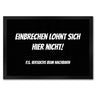 Fussmatte Zutritt auf eigene Gefahr mit lustigem Spruch schwarz