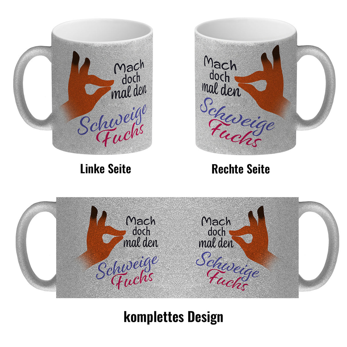 Mach doch mal den Schweigefuchs Kaffeebecher mit lustigem Schweigefuchs Motiv