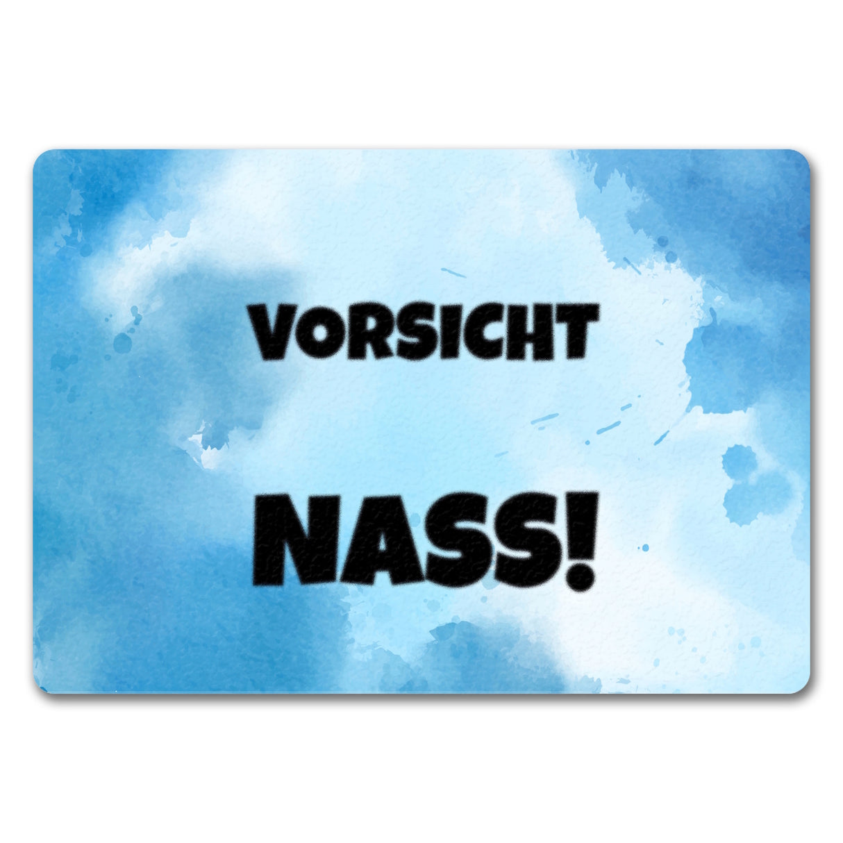 Vorsicht Nass! Fussmatte mit Tropfen oder Wasserpfütze