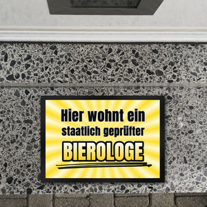 Hier wohnt ein staatlich geprüfter Bierologe Fußmatte in 35x50 cm im Bierdesign