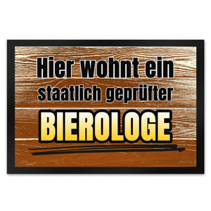 Hier wohnt ein staatlich geprüfter Bierologe Fußmatte in 35x50 cm im Bierdesign