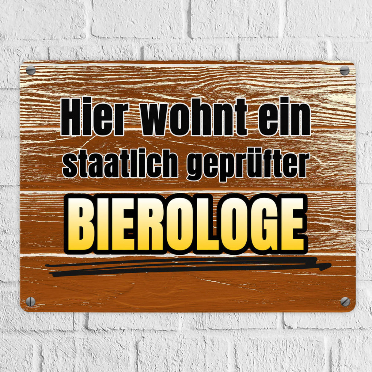 Hier wohnt ein staatlich geprüfter Bierologe Metallschild im Bierdesign