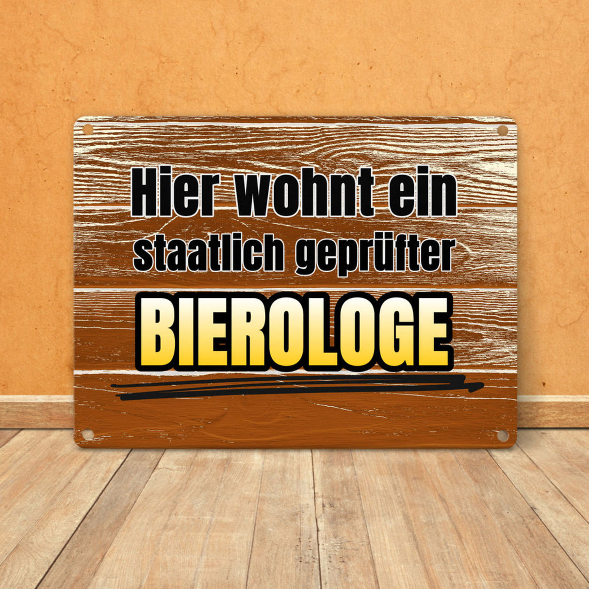Hier wohnt ein staatlich geprüfter Bierologe Metallschild im Bierdesign