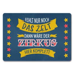 Fehlt nur noch das Zelt, dann wäre der Zirkus hier komplett Fußmatte mit buntem Zirkusdesign
