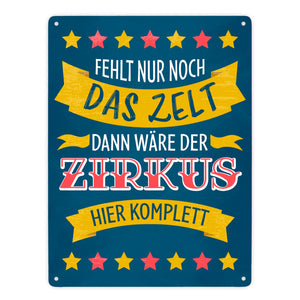 Fehlt nur noch das Zelt, dann wäre der Zirkus hier komplett Metallschild mit buntem Zirkusdesign