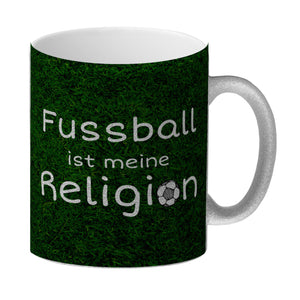 Fussball ist meine Religion Kaffeebecher mit Fussballmotiv