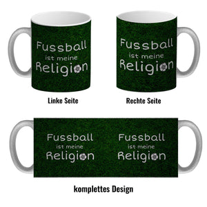 Fussball ist meine Religion Kaffeebecher mit Fussballmotiv