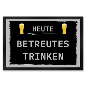 Heute betreutes Trinken Fußmatte in 35x50 cm mit rotem Rahmen