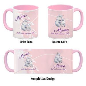 Mama hab dich immer lieb Kaffeebecher mit niedlichem Nilpferd in rosa