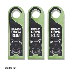 Komm doch rein oder Bitte nicht stören - Türhänger mit niedlicher Katze
