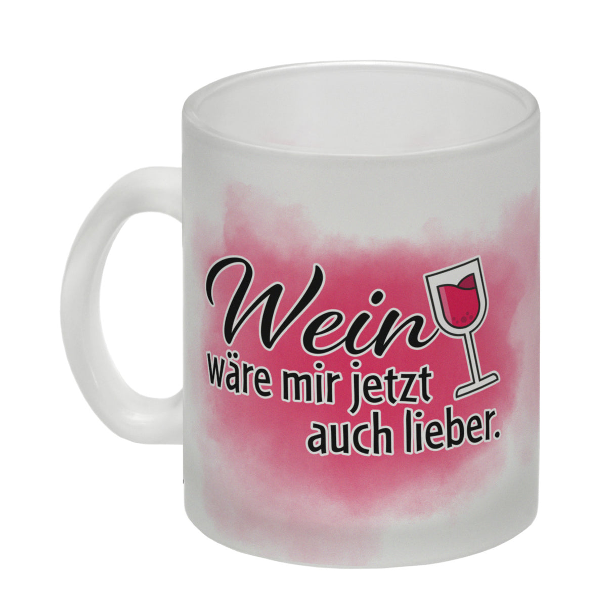 Wein wäre mir jetzt auch lieber - Kaffeebecher mit Weinglasmotiv