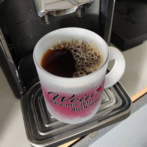 Wein wäre mir jetzt auch lieber - Kaffeebecher mit Weinglasmotiv