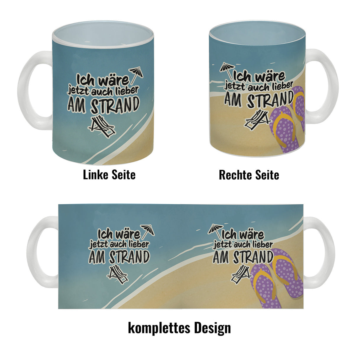 Ich wäre jetzt auch lieber am Strand - Kaffeebecher mit Strandmotiv