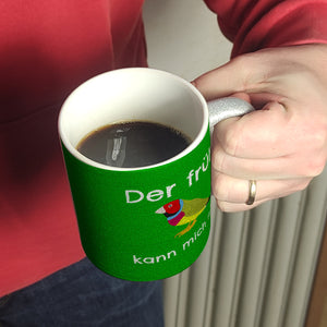 Kaffeebecher mit Bild und Spruch Der frühe Vogel kann mich mal!