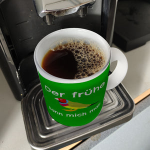 Kaffeebecher mit Bild und Spruch Der frühe Vogel kann mich mal!