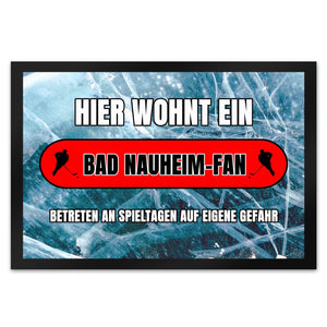 Hier wohnt ein Bad Nauheim-Fan Fußmatte in 35x50 cm mit Eishallen Boden-Motiv