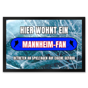 Hier wohnt ein Mannheim-Fan Fußmatte in 35x50 cm mit Eishallen Boden-Motiv