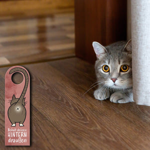 Komm doch rein oder Behalt deinen Hintern draußen - Türhänger mit oranger Katze