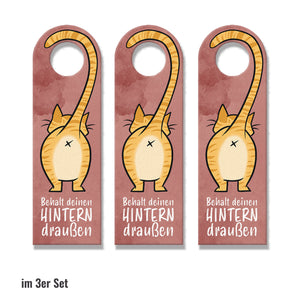 Komm doch rein oder Behalt deinen Hintern draußen - Türhänger mit oranger Katze