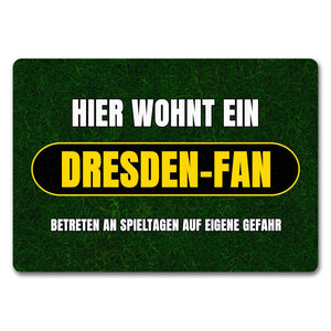 Hier wohnt ein Dresden-Fan Fußmatte in 35x50 cm mit Rasenmotiv