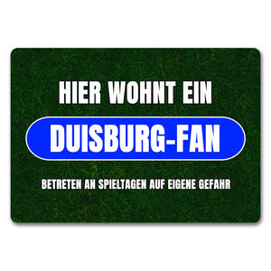 Hier wohnt ein Duisburg-Fan Fußmatte in 35x50 cm mit Rasenmotiv