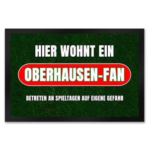 Hier wohnt ein Oberhausen-Fan Fußmatte in 35x50 cm mit Rasenmotiv