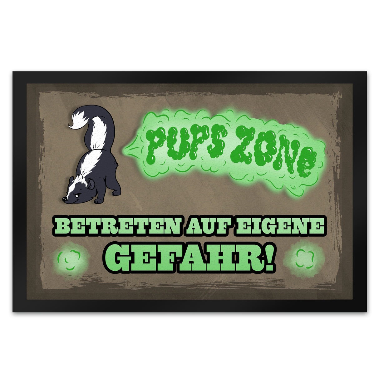 Pups Zone Betreten auf eigene Gefahr Fußmatte mit süßem Comic-Stinktier