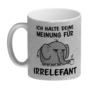 Ich halte deine Meinung für Irrelefant Kaffeebecher mit witzigem Elefanten