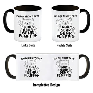 Ich bin nicht Fett nur sehr fluffig Kaffeebecher mit lustiger Katze