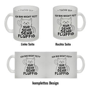 Ich bin nicht Fett nur sehr fluffig Kaffeebecher mit lustiger Katze