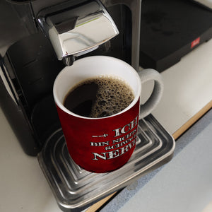 Ich bin nichts für schwache Nerven Kaffeebecher mit Flammenhintergrund