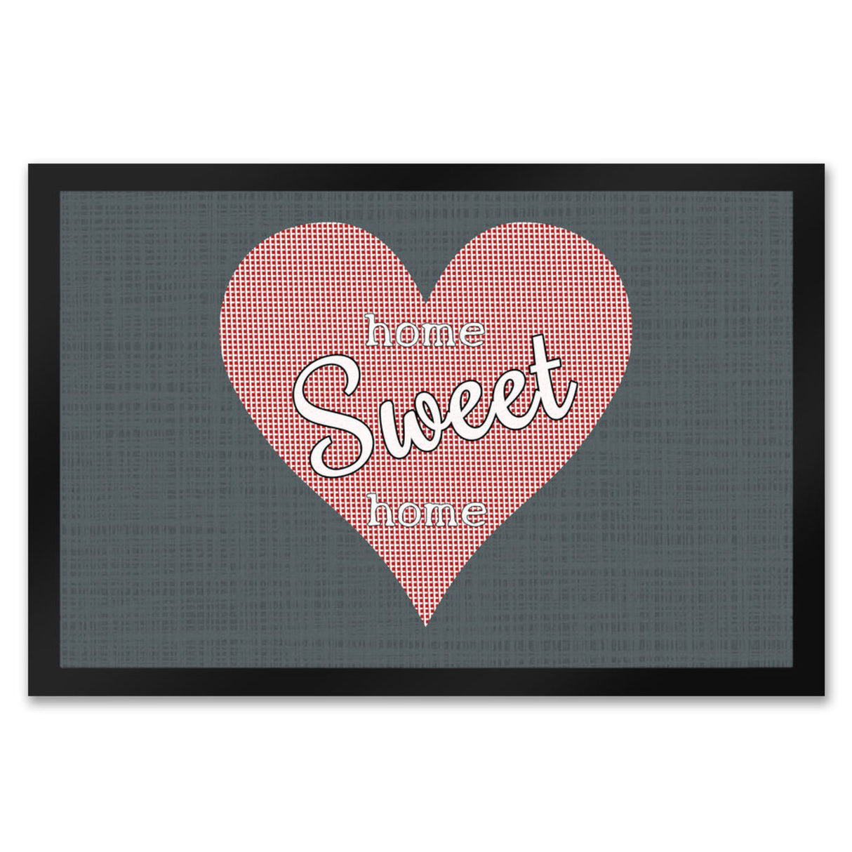 Fußmatte in 35x50 cm in dunkelgrau mit Spruch und Symbol Home und Herz