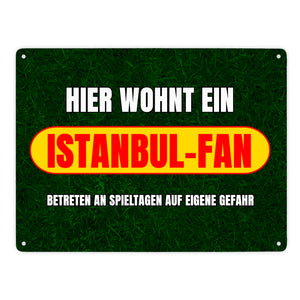 Hier wohnt ein Istanbul-Fan Metallschild in 15x20 cm mit Rasenmotiv