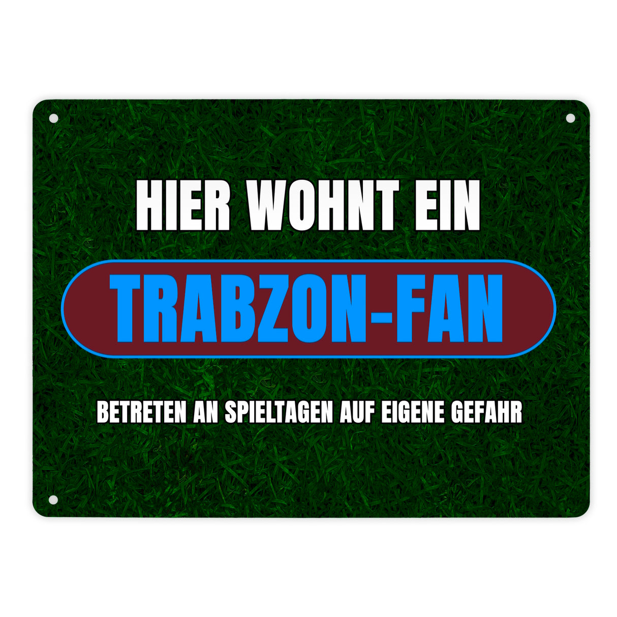 Hier wohnt ein Trabzon-Fan Metallschild in 15x20 cm mit Rasenmotiv
