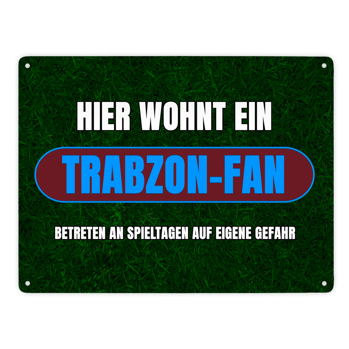 Hier wohnt ein Trabzon-Fan Metallschild in 15x20 cm mit Rasenmotiv