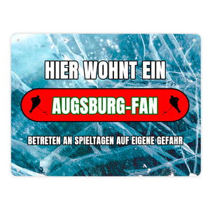Hier wohnt ein Augsburg-Fan Metallschild in 15x20 cm mit Eishallen Boden-Motiv