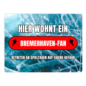 Hier wohnt ein Bremerhaven-Fan Metallschild in 15x20 cm mit Eishallen Boden-Motiv