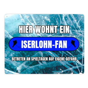 Hier wohnt ein Iserlohn-Fan Metallschild in 15x20 cm mit Eishallen Boden-Motiv
