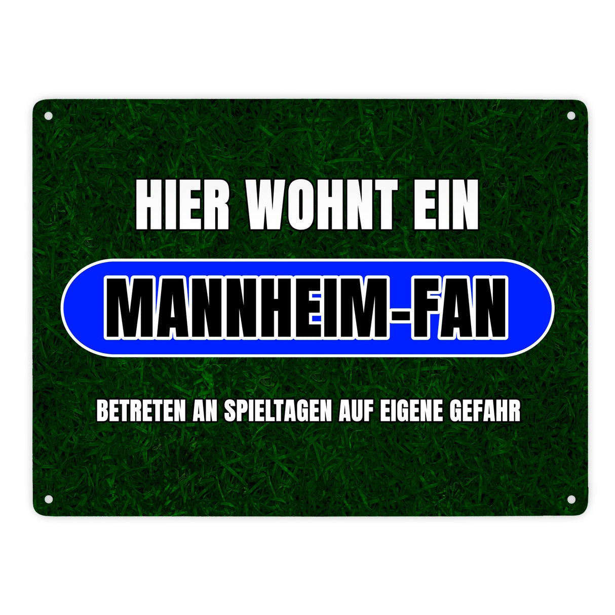 Hier wohnt ein Mannheim-Fan Metallschild in 15x20 cm mit Rasenmotiv