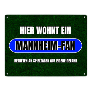 Hier wohnt ein Mannheim-Fan Metallschild in 15x20 cm mit Rasenmotiv