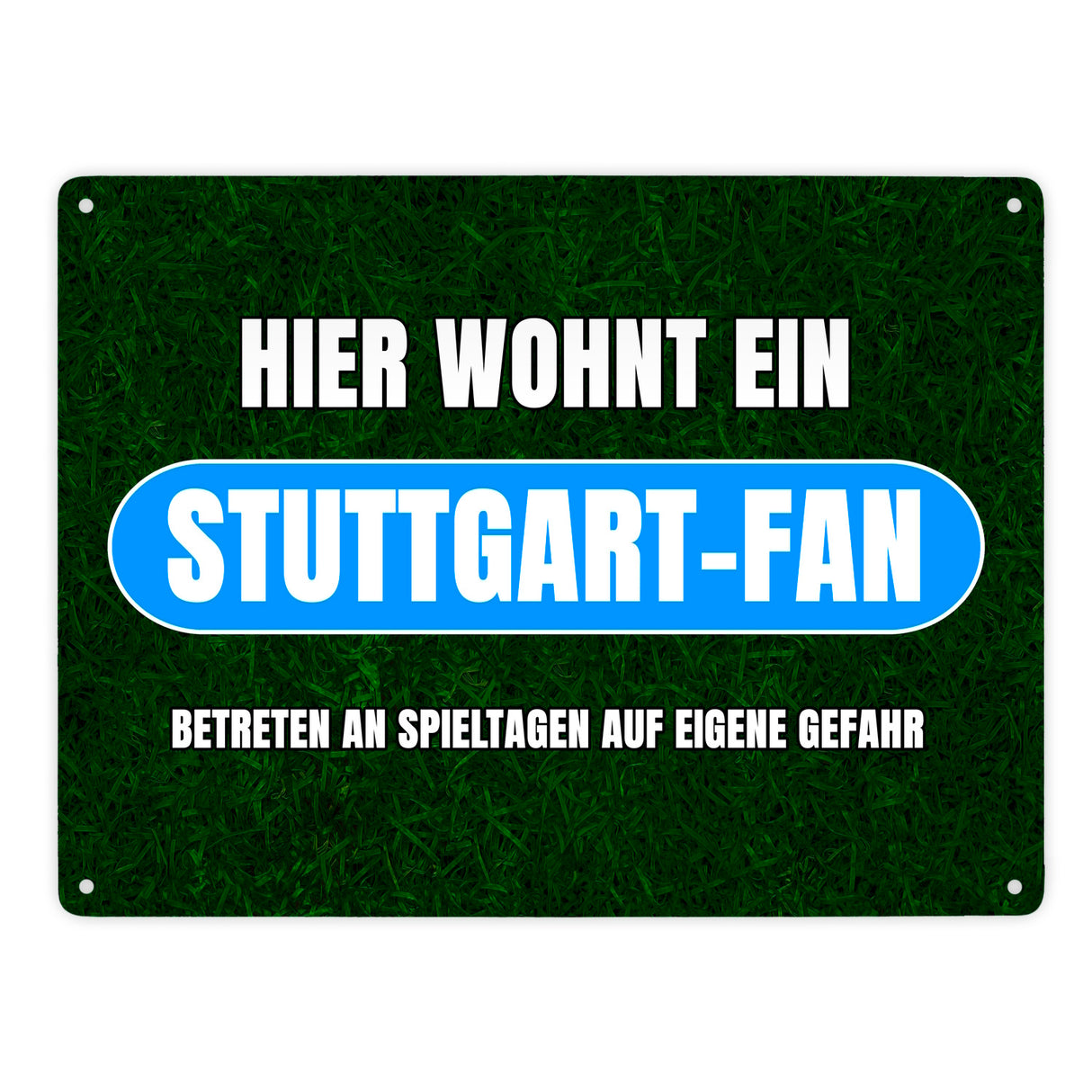 Hier wohnt ein Stuttgart-Fan Metallschild in 15x20 cm mit Rasenmotiv
