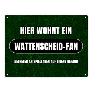 Hier wohnt ein Wattenscheid-Fan Metallschild in 15x20 cm mit Rasenmotiv
