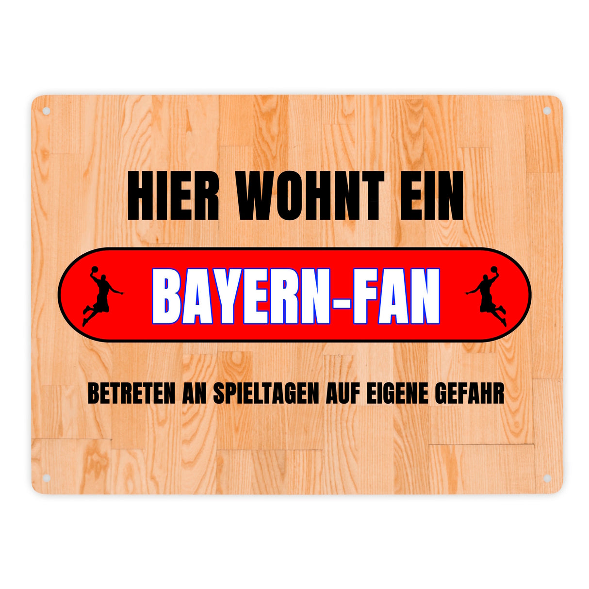 Hier wohnt ein Bayern-Fan Metallschild in 15x20 cm mit Turnhallenboden Motiv
