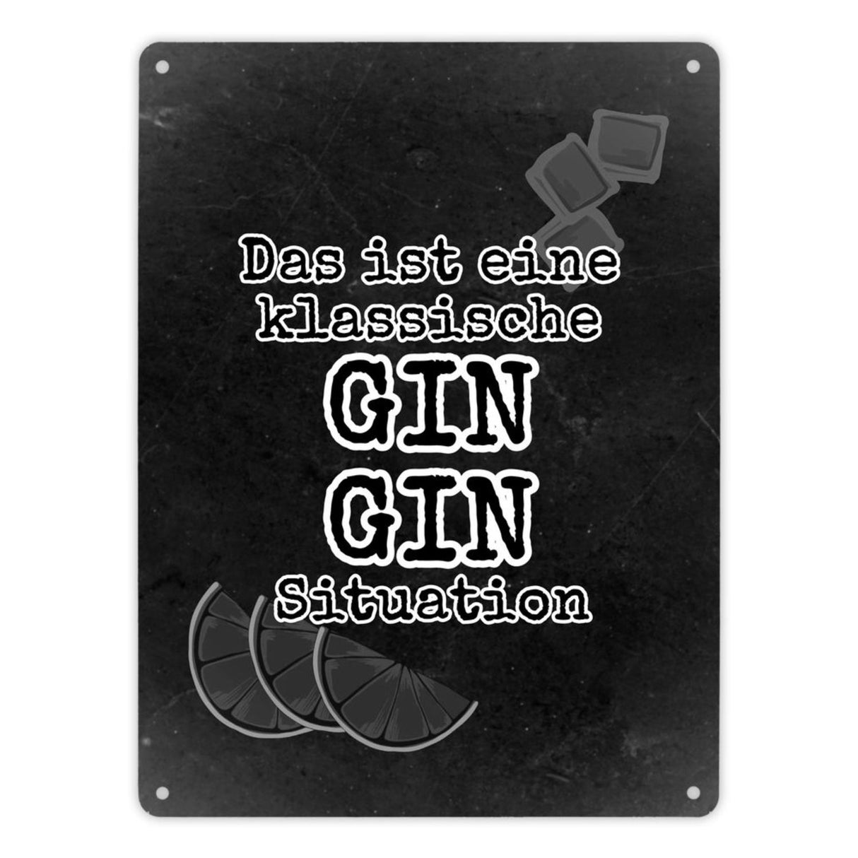 Metallschild in 15x20 cm mit Spruch Gib deinem Leben einen GIN